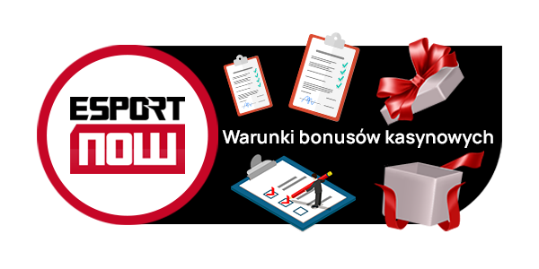 Warunki bonusu Esport Now